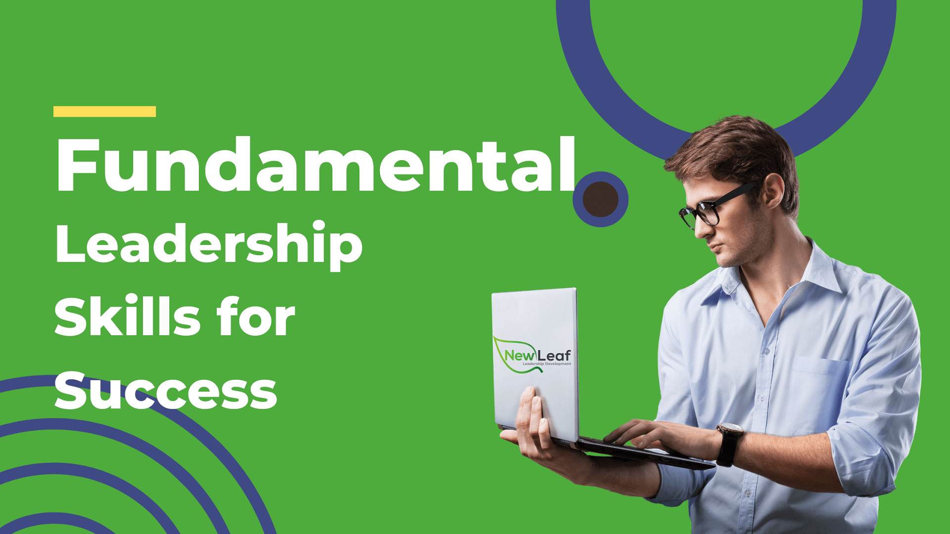 Read more about the article Fundamental Leadership Skills For Success